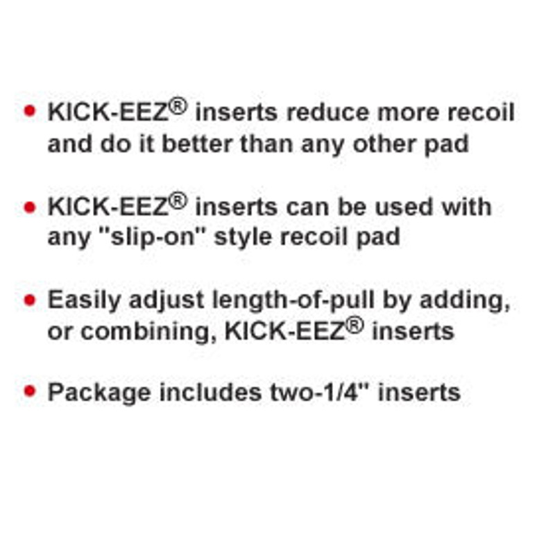 KickEez Slipon Inserts 1/4 Inch